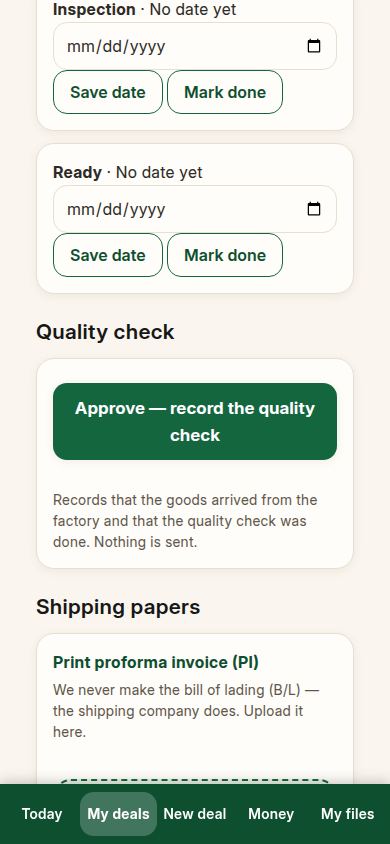Both orders are made and the deal moves to making the goods
