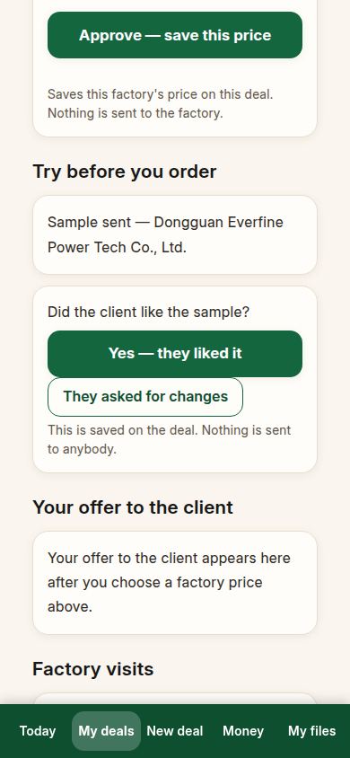 Sample sent; the deal now waits to hear what the client thinks