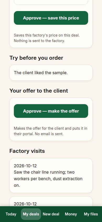 With the sample liked, choose the factory and make the offer